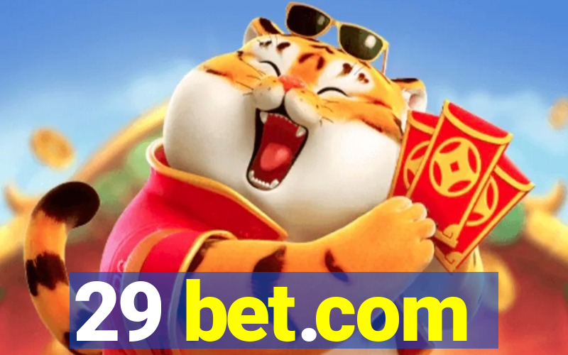 29 bet.com